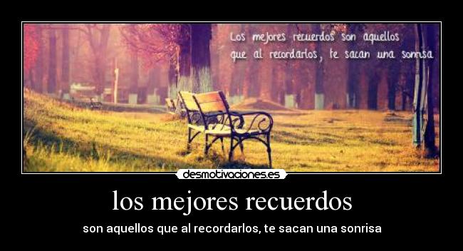 los mejores recuerdos -
