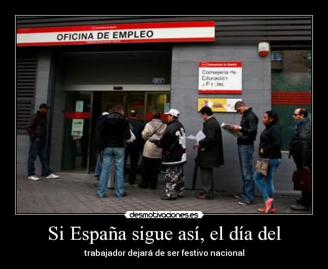 carteles espana jajaja pues ves desmotivaciones