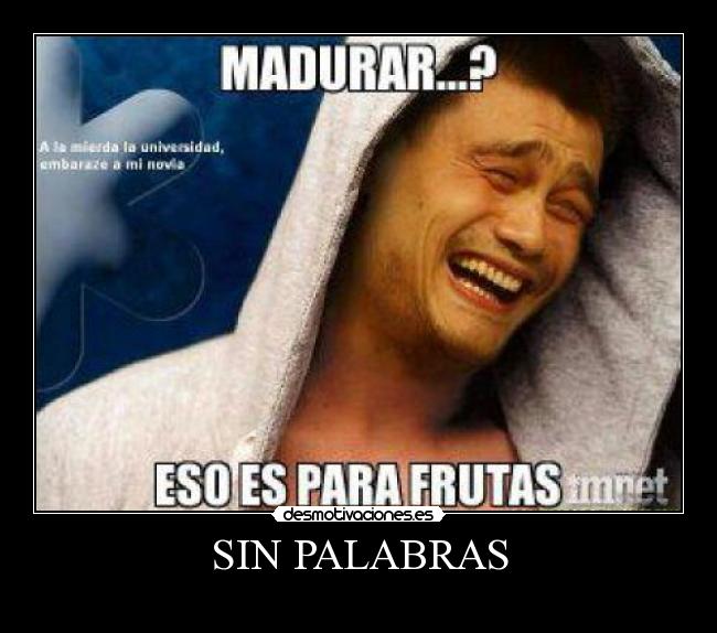 SIN PALABRAS -