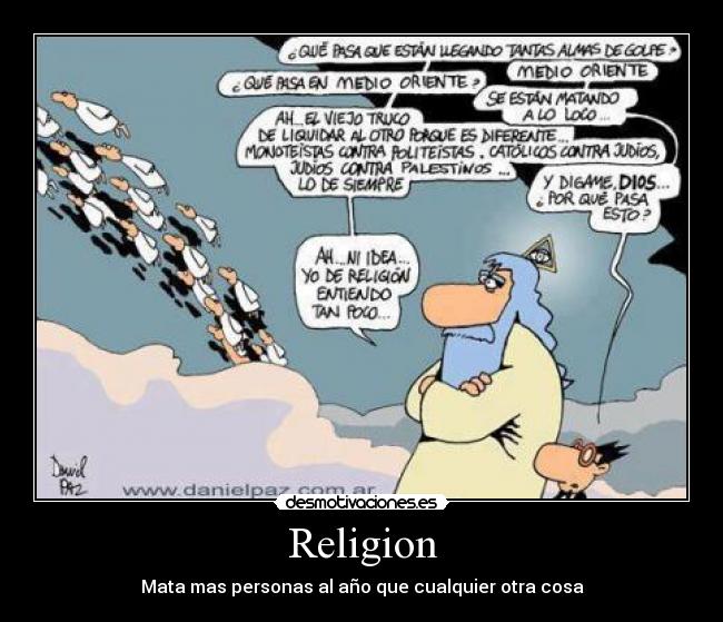 Religion - Mata mas personas al año que cualquier otra cosa