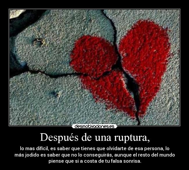Después de una ruptura, -