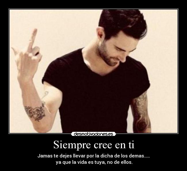 Siempre cree en ti -