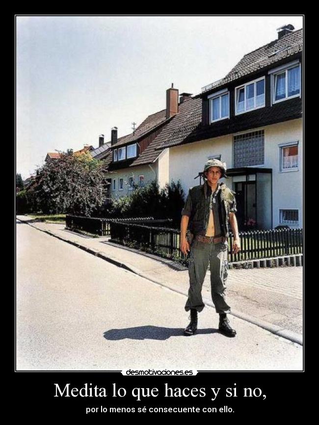 carteles matas pagas cascos azules desmotivaciones