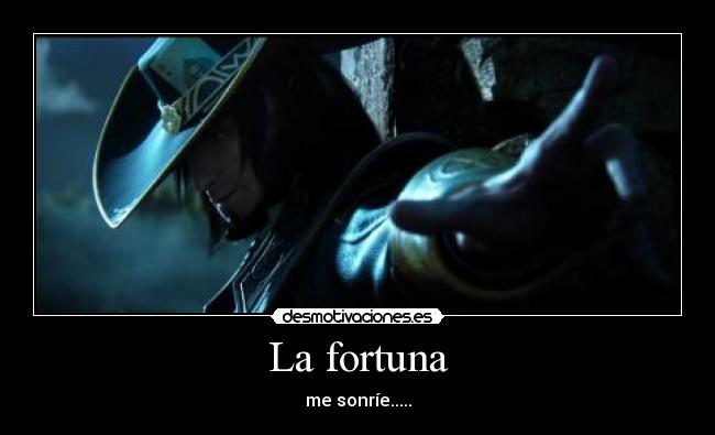 La fortuna -
