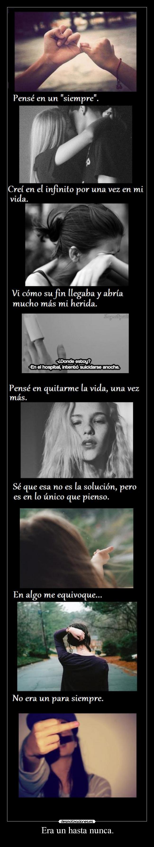 Era un hasta nunca. -