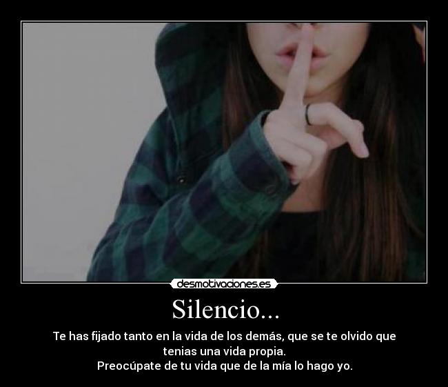 carteles silencio cada cual suyo desmotivaciones