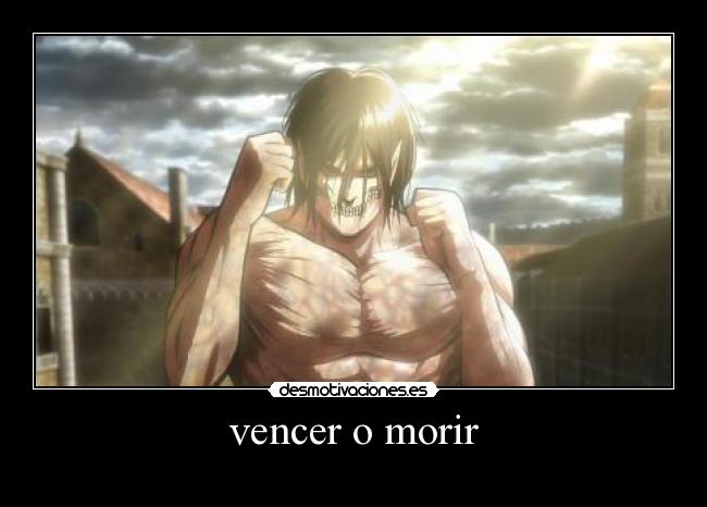 vencer o morir - 
