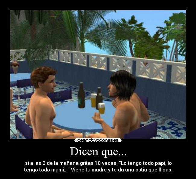 Dicen que... - 