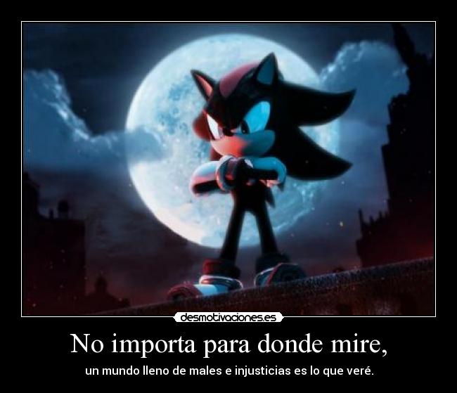 carteles videojuego shadow the hedgehog sonic team sociedad actual maldad desmotivaciones