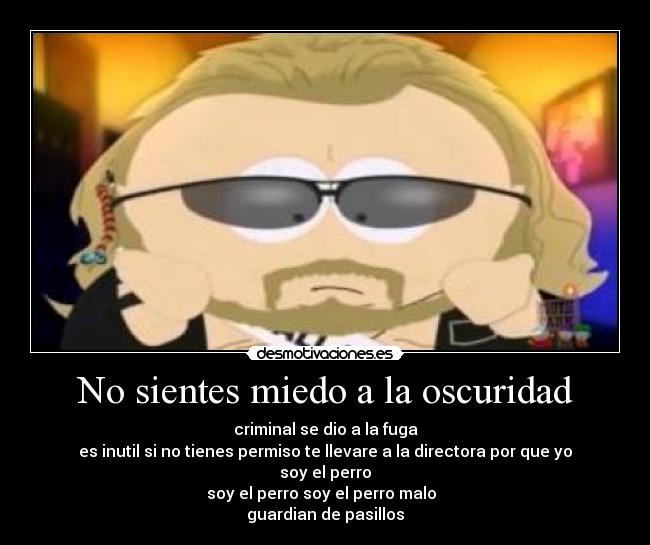 carteles miedo eric cartman perro desmotivaciones