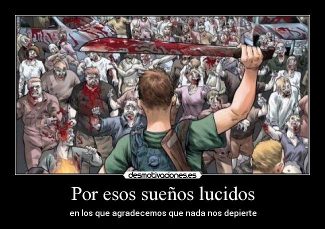 carteles suenos lucidos desmotivaciones