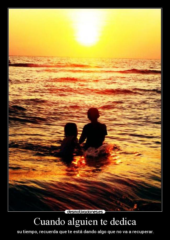 Cuando alguien te dedica - 