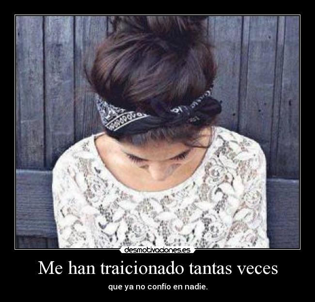 Me han traicionado tantas veces - 