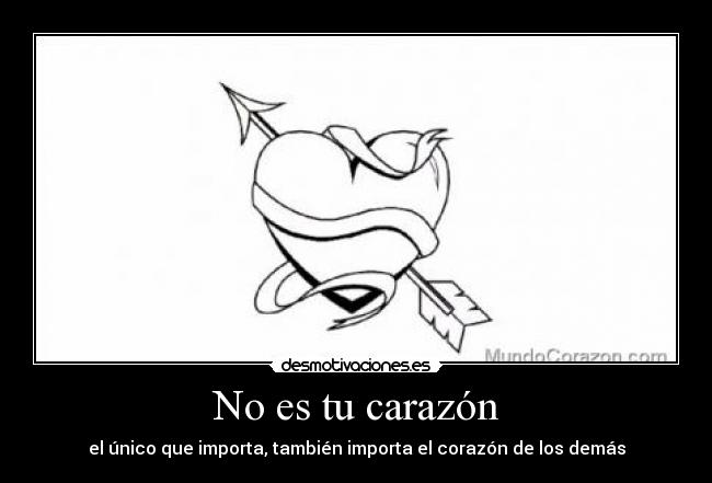 No es tu carazón - 