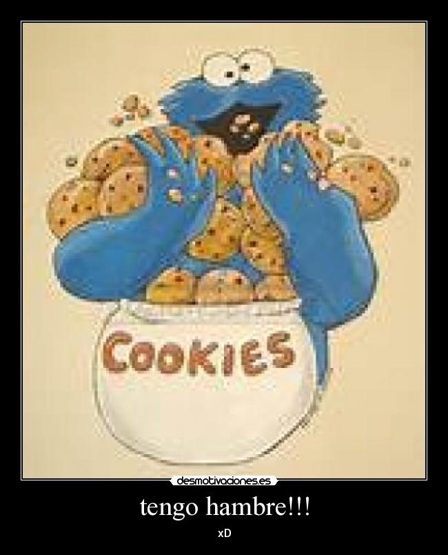 tengo hambre!!! - 