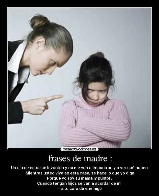 frases de madre : -