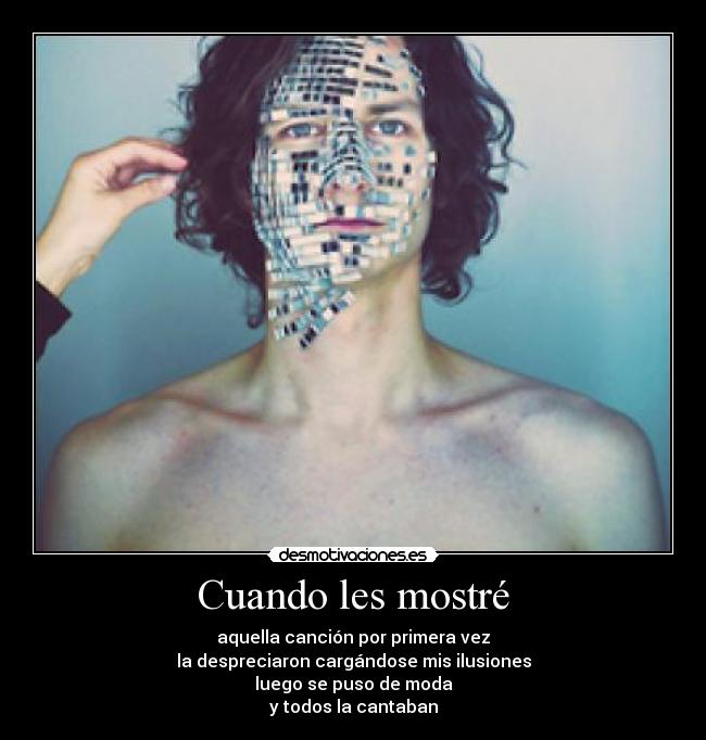 Cuando les mostré - 