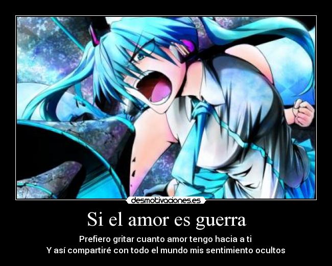 Si el amor es guerra - 