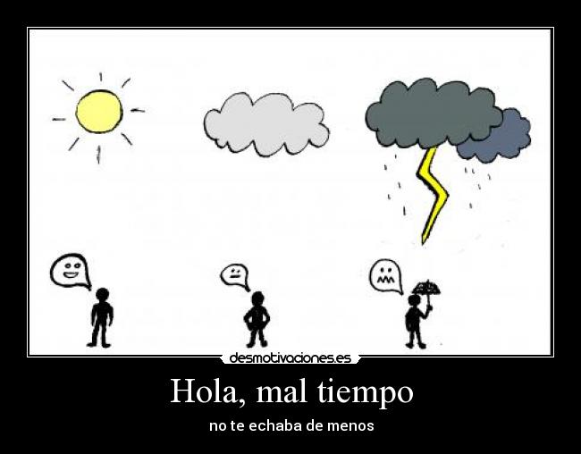 carteles mis dibujos simples son guays gustan tormenta sol nube monigote desmotivaciones