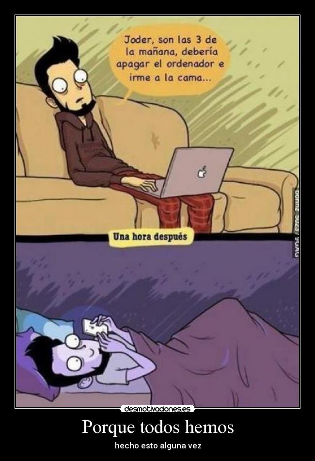 Porque todos hemos -