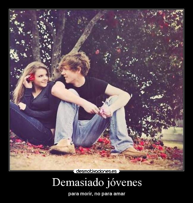 Demasiado jóvenes - para morir, no para amar