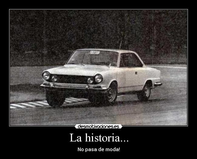 La historia... - No pasa de moda!