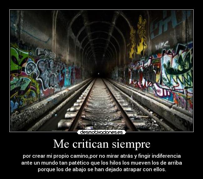 Me critican siempre - 