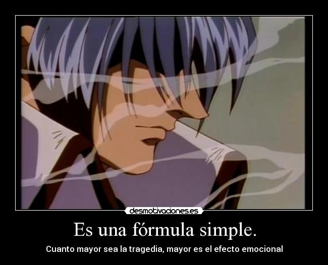 Es una fórmula simple. - Cuanto mayor sea la tragedia, mayor es el efecto emocional