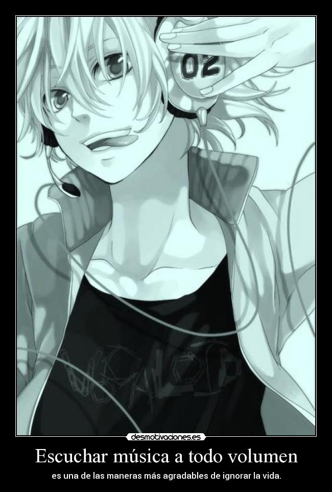 Escuchar música a todo volumen - es una de las maneras más agradables de ignorar la vida.