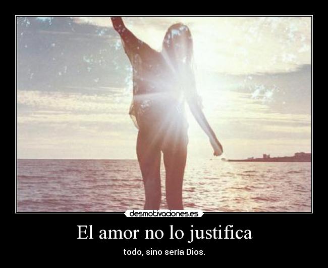 El amor no lo justifica - 