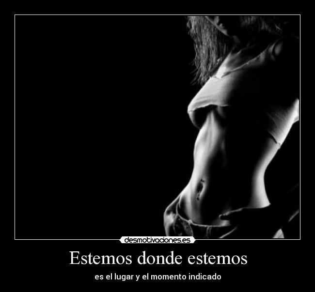 Estemos donde estemos - 