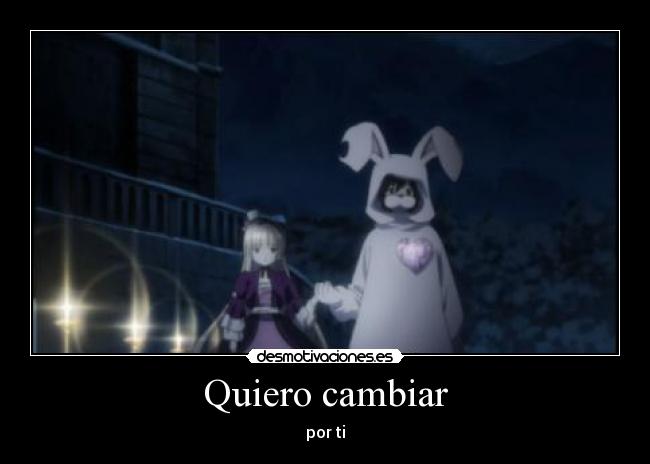 carteles quiero cambiar por gosick victorique kujo desmotivaciones