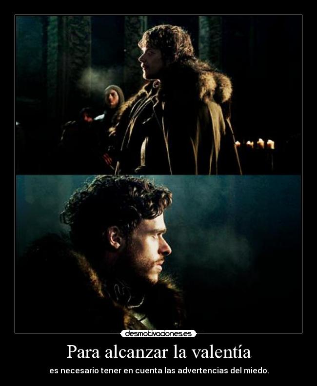 Para alcanzar la valentía -