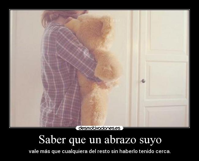 carteles sus abrazos desmotivaciones