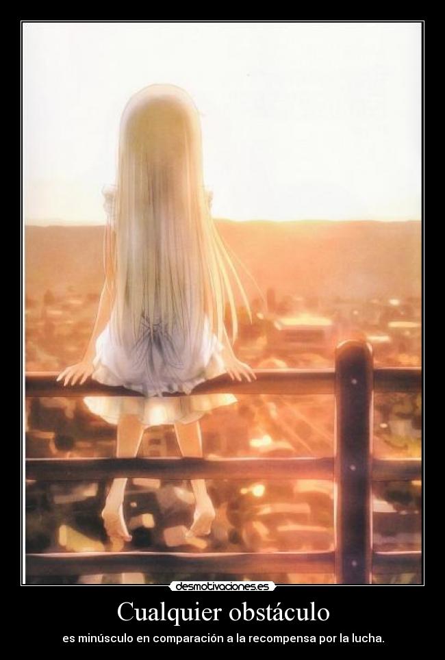 carteles gotetsinoshiro anime manga cualquier obstaculo minusculo comparacion recompensa lucha desmotivaciones