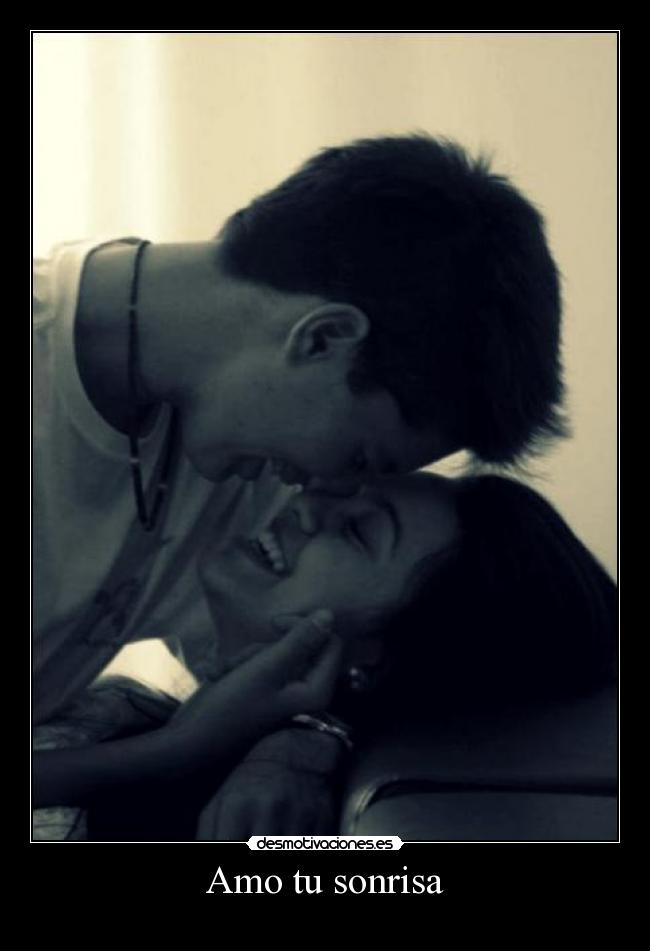 Amo tu sonrisa -