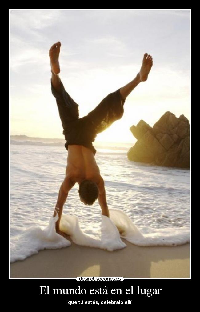 El mundo está en el lugar -