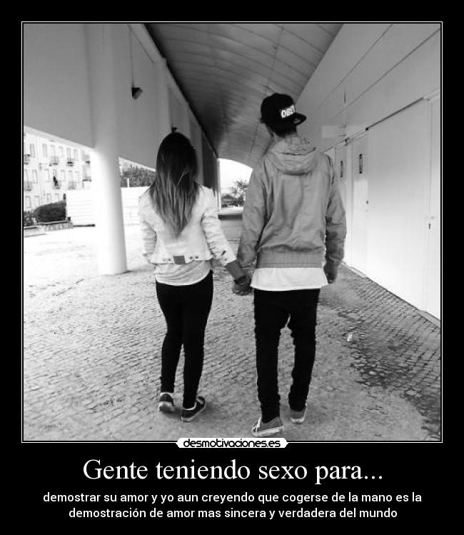 Gente teniendo sexo para... -