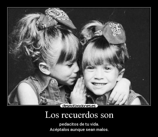 Los recuerdos son - 