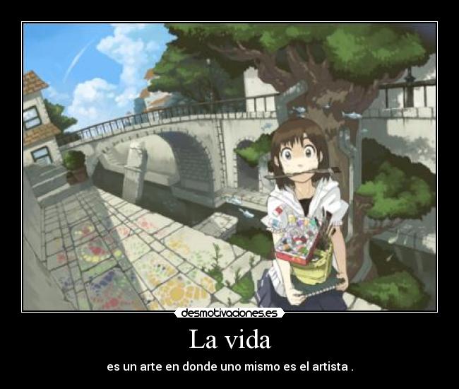 La vida -