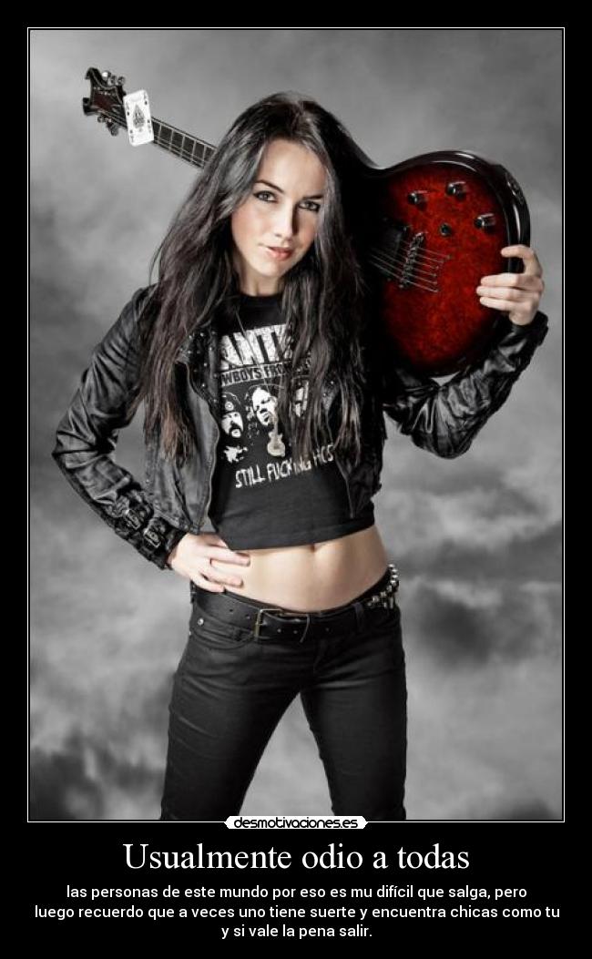 Usualmente odio a todas -