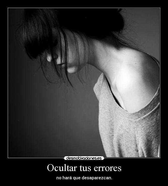 Ocultar tus errores -