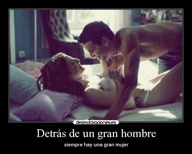 Detrás de un gran hombre - siempre hay una gran mujer