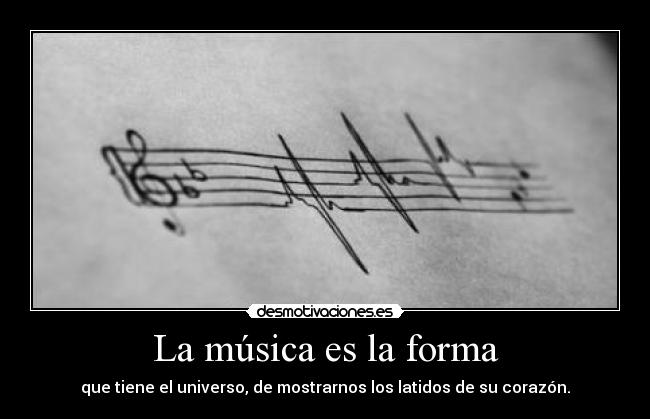 La música es la forma -