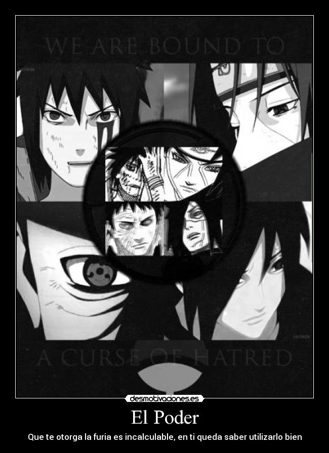 carteles amor pasion vida juventud itachi sasuke madar naruto imagenes ineditas clan uchiha desmotivaciones