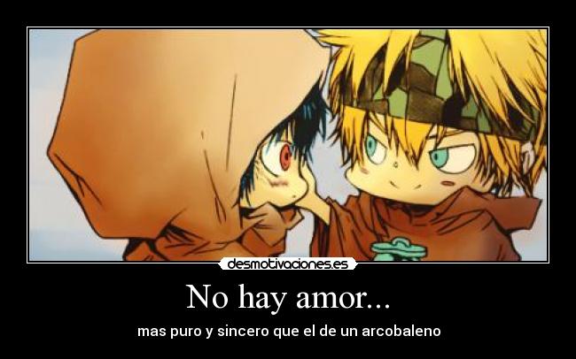 No hay amor... -