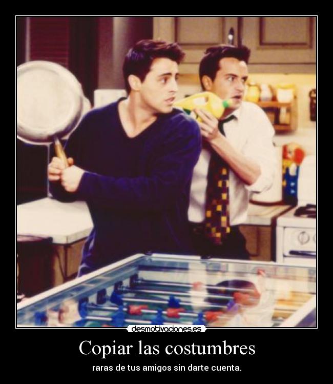 Copiar las costumbres -