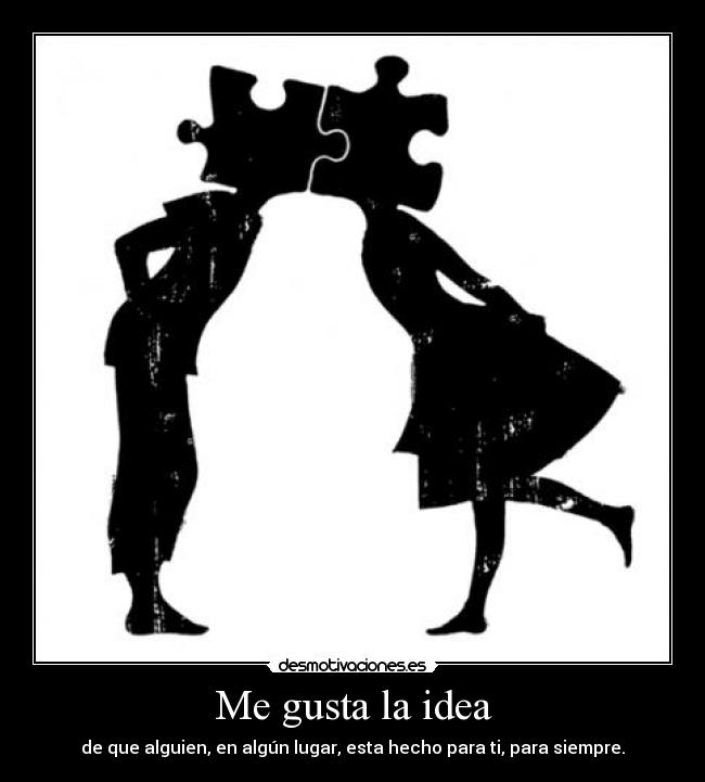 Me gusta la idea -