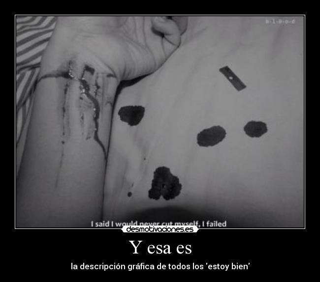 Y esa es - la descripción gráfica de todos los estoy bien