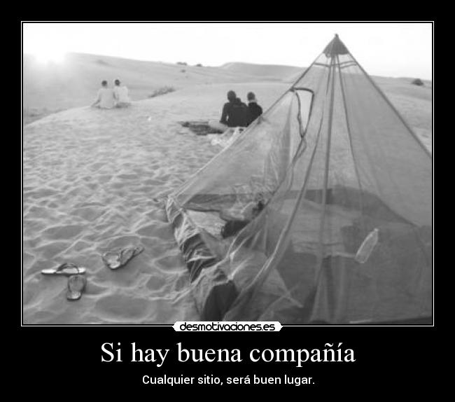 Si hay buena compañía - 